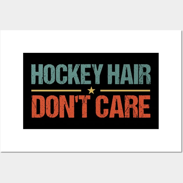 Hockey Hair Don't Care Funny Hockey Player Gift Idea Ice Hockey Saying / Christmas Gifts / Colored Vintage Wall Art by First look